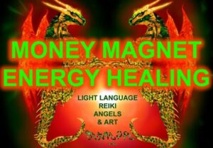Money Magnet Energy Healing