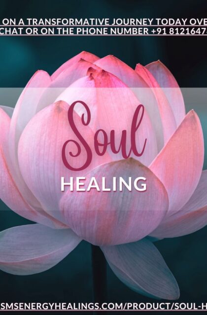 Soul Healing Karma Healing Soul Healing near me Healing Ancestral Karma Soul Healer